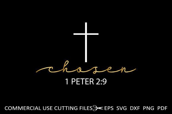 Chosen 1 Peter 2 9 SVG: Faithful Embroidery for Real Projects