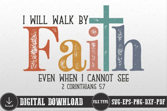 I Will Walk by Faith SVG Christian Design Review