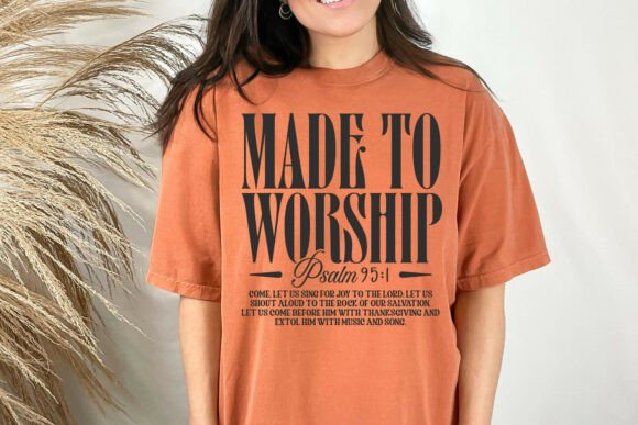 Made to Worship SVG, Psalm 95:1 for Real Embroidery Projects